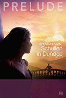 Schuilen in Dundee - Brenda Novak