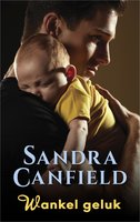 Wankel geluk - Sandra Canfield