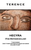Hecyra (The Mother-in-Law) - Terence