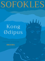 Kong Ødipus - Sofokles