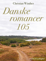Danske romancer. 105 - Christian Winther