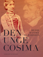 Den unge Cosima - Henry Handel Richardson