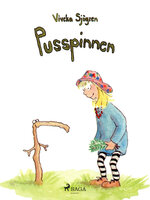 Pusspinnen - Viveka Sjögren
