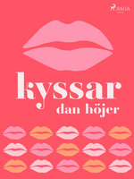 Kyssar - Dan Höjer