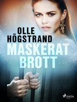 Maskerat brott - Olle Högstrand