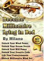 Become' Millionaire Lying in Bed - Milano