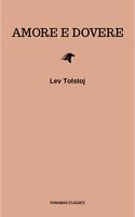 Amore e dovere - Lev Tolstoj