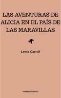 Las aventuras de Alicia en el País de las Maravillas - Lewis Carroll