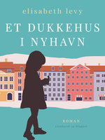 Et dukkehus i Nyhavn - Elisabeth Levy
