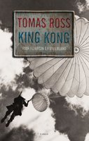 King Kong - Tomas Ross
