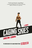 Caging Skies: A Novel - Christine Leunens