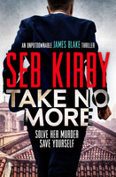 Take No More - Seb Kirby