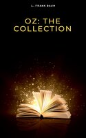 Oz: Collection - L. Frank Baum