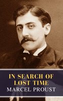 In Search of Lost Time [volumes 1 to 7] - Marcel Proust