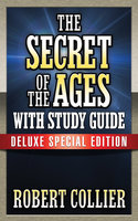 Secret of the Ages With Study Guide - Robert Collier, Theresa Puskar