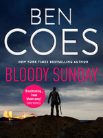 Bloody Sunday - Ben Coes