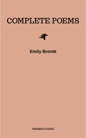 Brontë Sisters: Complete Poems - Brontë Sisters, Emily Brontë, Charlotte Brontë