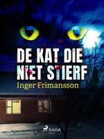 De kat die niet stierf - Inger Frimansson
