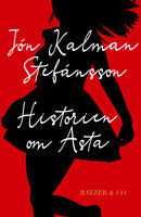 Historien om Asta - Jón Kalman Stefánsson