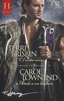 El único amor - Atada a un bárbaro - Terri Brisbin, Carol Townend