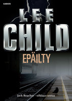 Epäilty - Lee Child