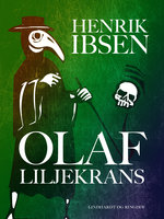 Olaf Liljekrans - Henrik Ibsen