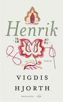 Henrik: Ibsen NOR - Vigdis Hjorth