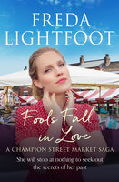 Fools Fall in Love - Freda Lightfoot