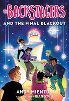 The Backstagers and the Final Blackout - Andy Mientus