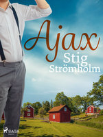 Ajax - Stig Strömholm