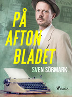 På Aftonbladet - Sven Sörmark