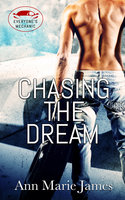 Chasing the Dream - Ann Marie James