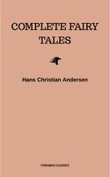 Complete Fairy Tales - Hans Christian Andersen