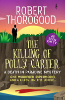 The Killing of Polly Carter - Robert Thorogood