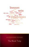 The Black Tulip (The French Classical Romances) - Alexandre Dumas