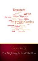 The Nightingale and the Rose (Original 1888 Edition): Annotated - Oscar Wilde