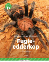 Fugle-edderkop - et kæledyr, Grøn Fagklub - Andreas Munk Scheller
