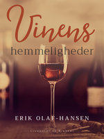 Vinens hemmeligheder - Erik Olaf Hansen