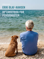 Optimistbog for pensionister - Erik Olaf Hansen