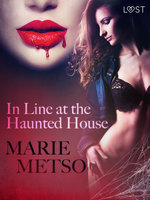 In Line at the Haunted House – Erotic Short Story - Marie Metso