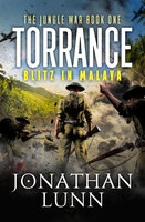 Torrance: Blitz in Malaya - Jonathan Lunn