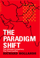 The Paradigm Shift - Richard Hollands