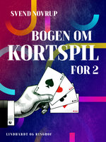 Bogen om kortspil for 2 - Svend Novrup