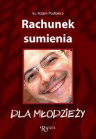 Rachunek sumienia dla młodzieży - ks. Zbigniew Paweł Maciejewski