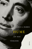 Hume : Liv och tänkande - James A. Harris