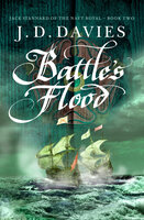 Battle's Flood - J. D. Davies