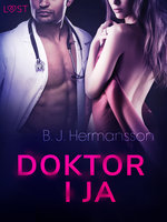 Doktor i ja - opowiadanie erotyczne - B.J. Hermansson