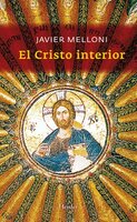 El cristo interior - Javier Melloni