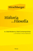Historia de la filosofía II: Edad Moderna. Edad Contemporánea - Johannes Hirschberger