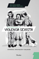 Intervención grupal en violencia sexista: Experiencia, investigación y evaluación - Neus Roca Cortés, Júlia Masip Serra